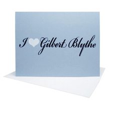 I Love Gilbert Blythe