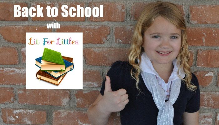Back to School with Lit For Littles